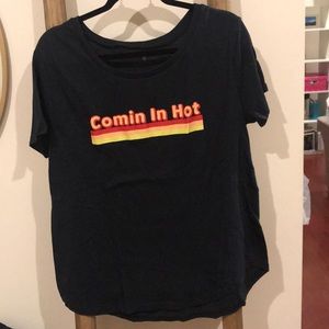 Comin in hot graphic T-shirt